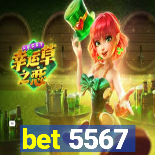 bet 5567